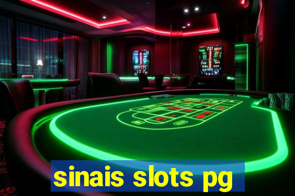 sinais slots pg